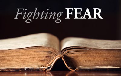 “Fighting Fear” By Min. Jocelyn Mann