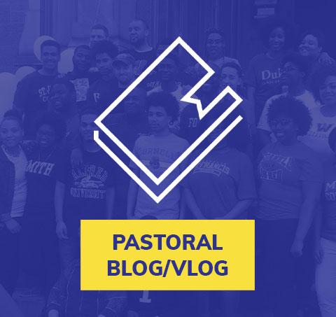 Pastoral Blog/Vlog